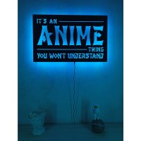 It's an Anime Thing Lighted Up Wooden Wall Art