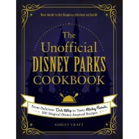 Adams Media The Unofficial Disney Parks Cookbook (Hardcover)