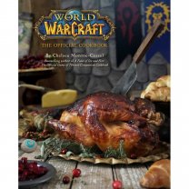 Insight Editions World of Warcraft: The Official Cookbook (Hardcover)