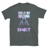 This Is my Hacking T-Shirt