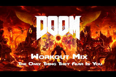 [Music] Doom - Workout Mix