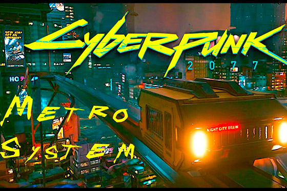 [Fun Video] The Subway in Cyberpunk 2077 (Metro Sytem MOD)